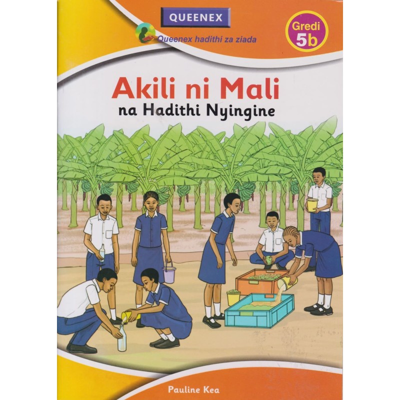Akili ni Mali na Hadithi Nyingine Lvl 5b (Queenex)