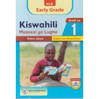 KLB Early Grade Kiswahili Mazoezi Lugha GD1