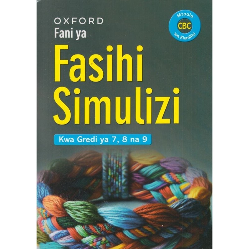 Oxford Fani ya Fasihi Simulizi GD 7, 8 & 9 (Rtd)
