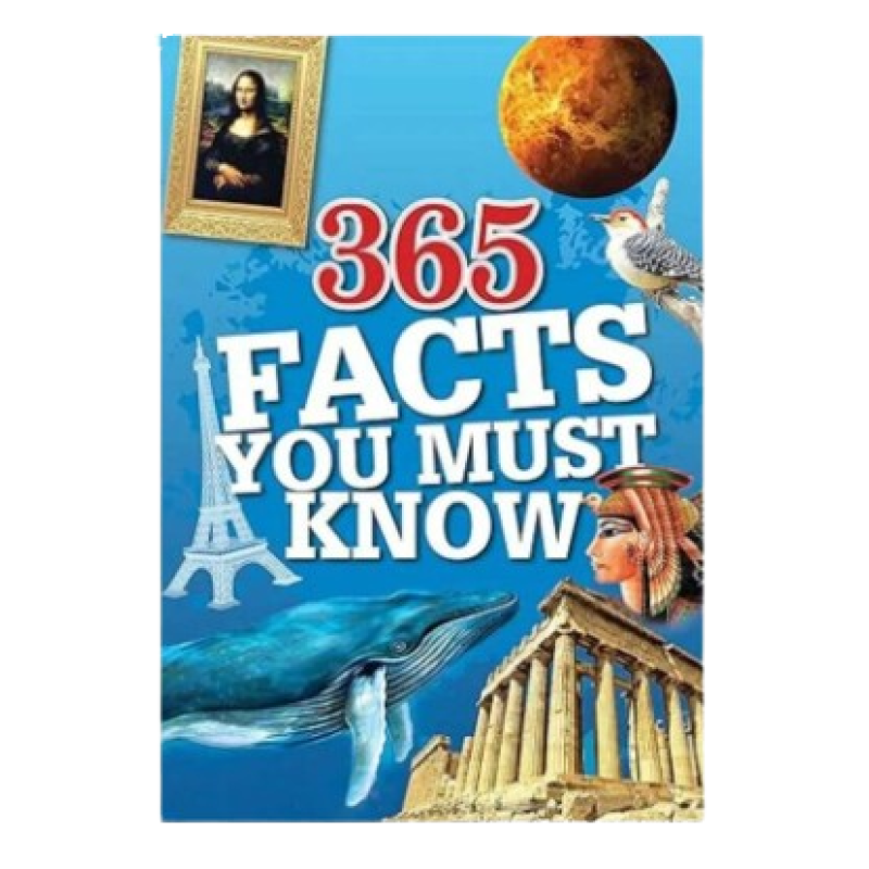 365 FACTS YOU MUST KNOW