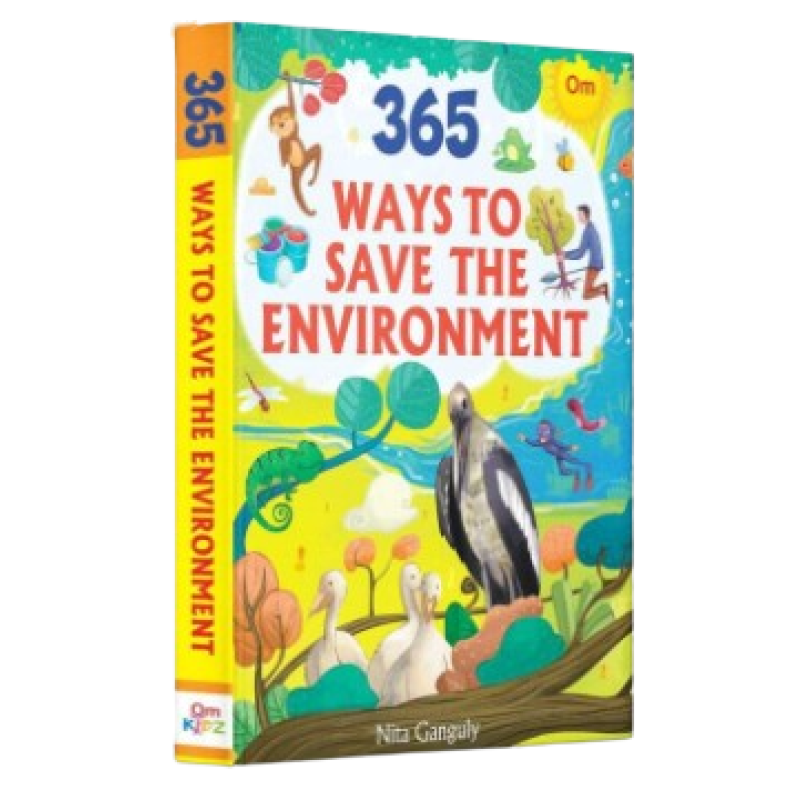 365 WAYS TO SAVE THE ENVIRONMENT