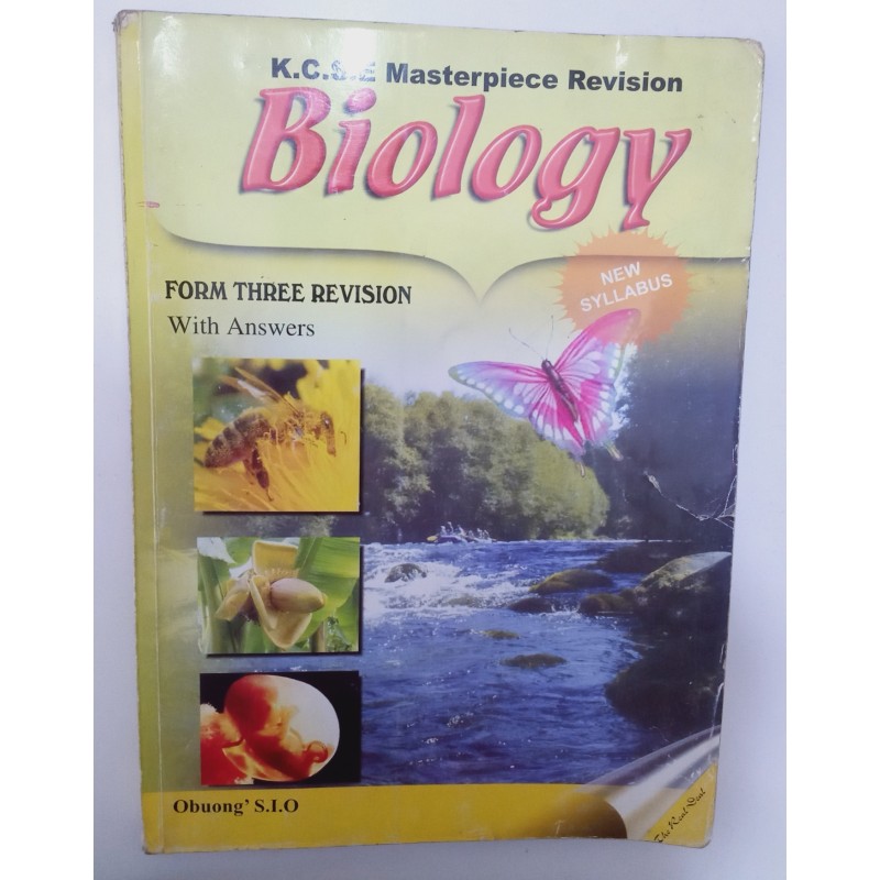 KCSE MASTERPIECE REVISION BIOLOGY FORM 3 WITH ANSWERS