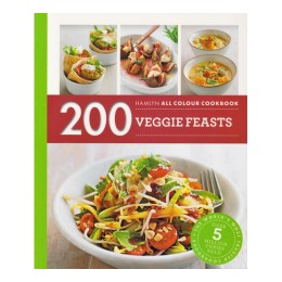 HAMLYN ALL COLOUR COOKBOOK: 200 VEGGIE FEASTS