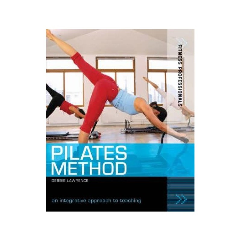 PILATES METHOD BOOK BY DEBBIE LAWRENCE