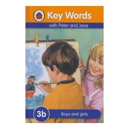 LADYBIRD 3B: BOYS AND GIRLS WITH PETER AND JANE BOOK