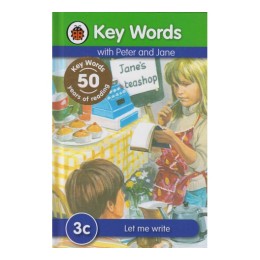 LADYBIRD 3C: LET ME WRITE WITH PETER AND JANE BOOK