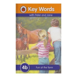 LADYBIRD 4B: FUN AT THE FARM WITH PETER AND JANE BOOK