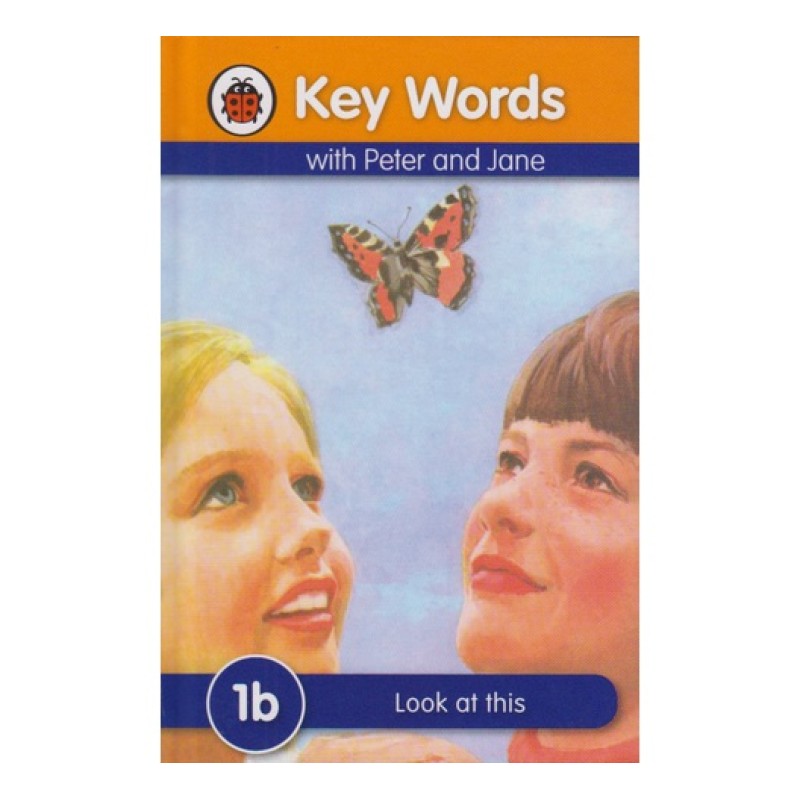 LADYBIRD 1B: LOOK AT THIS WITH PETER AND JANE BOOK