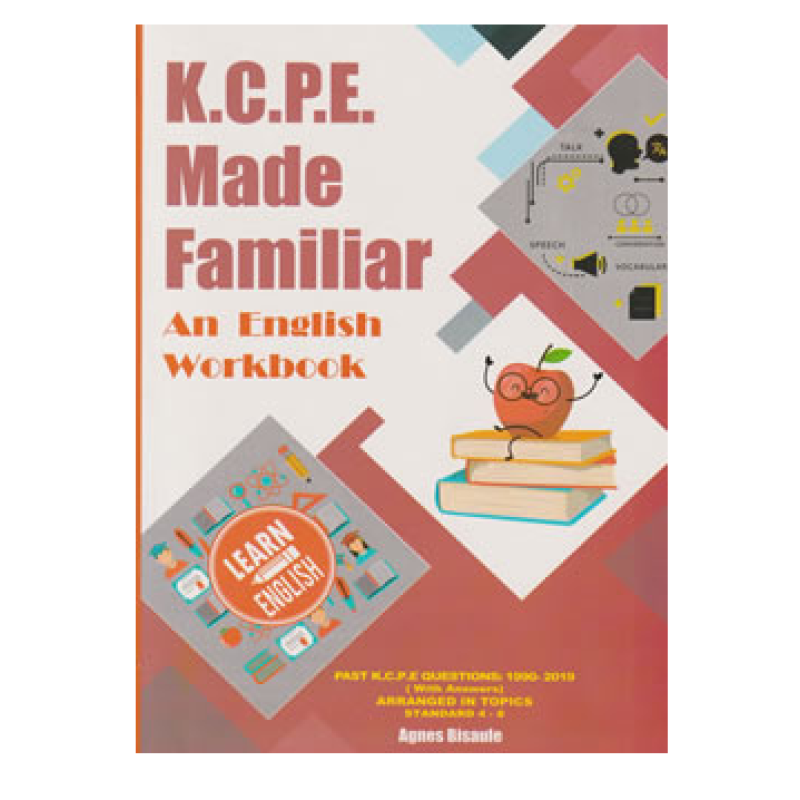 KCPE MADE FARMILIAR ENGLISH 2000 - 2021 (NEW EDITION)